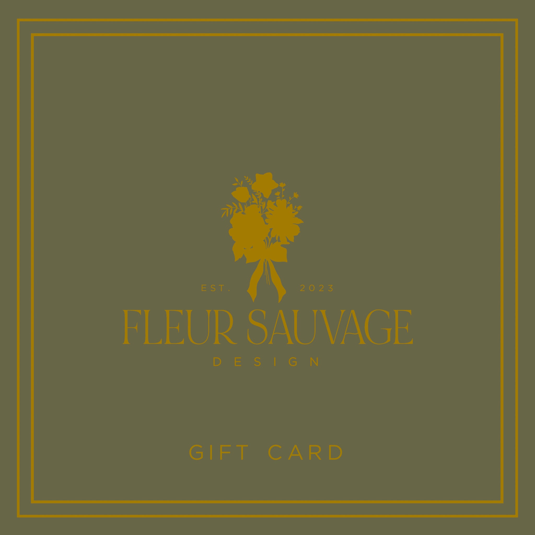 Fleur Sauvage Gift Card